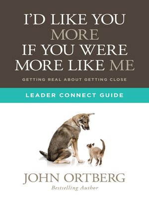 cover image of I'd Like You More if You Were More like Me Leader Connect Guide